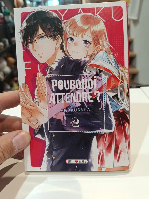 Pourquoi attendre ? Tome 2 Manga Family Store